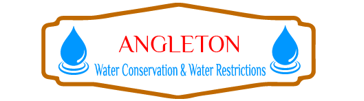 Angleton Water Conservation & Water Restrictions